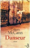 Le Danseur - Colum Mc Cann